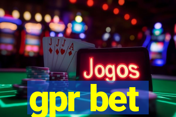 gpr bet